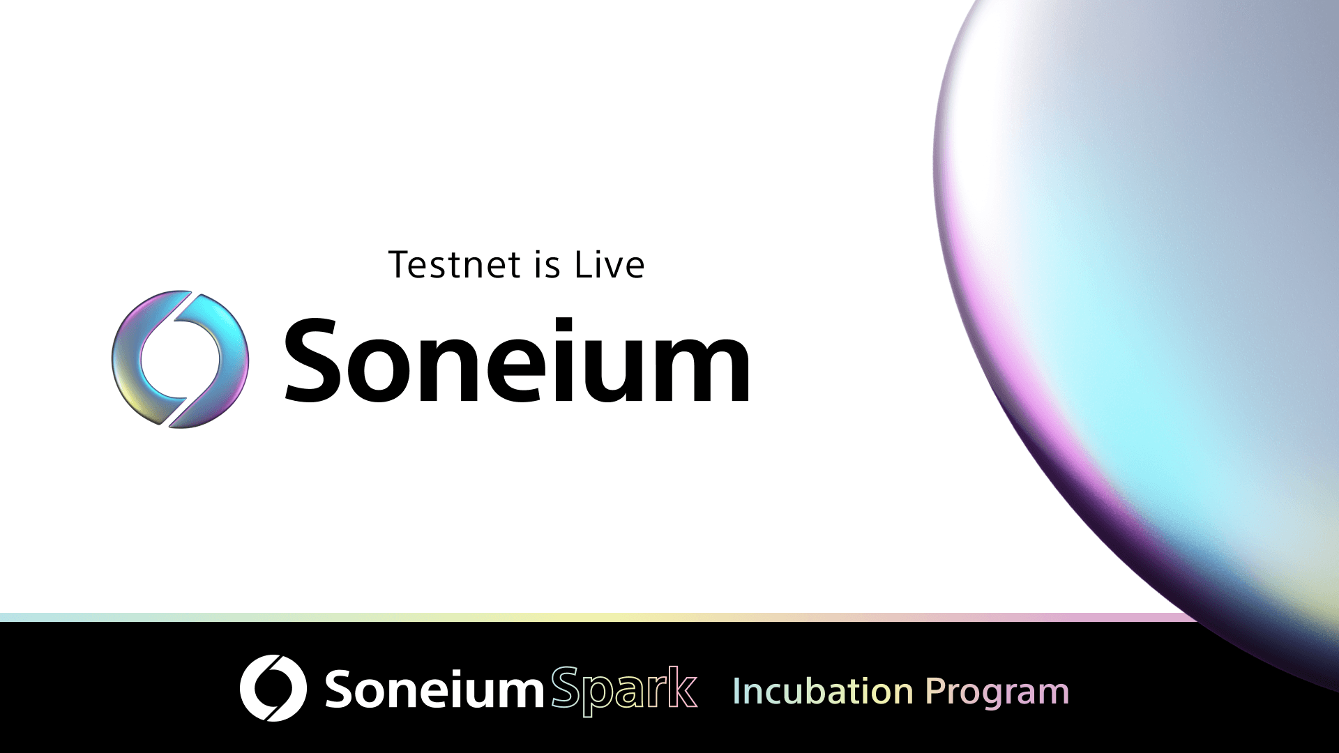 Soneium Minato Testnet is Live Along with the Soneium Spark Incubation Program